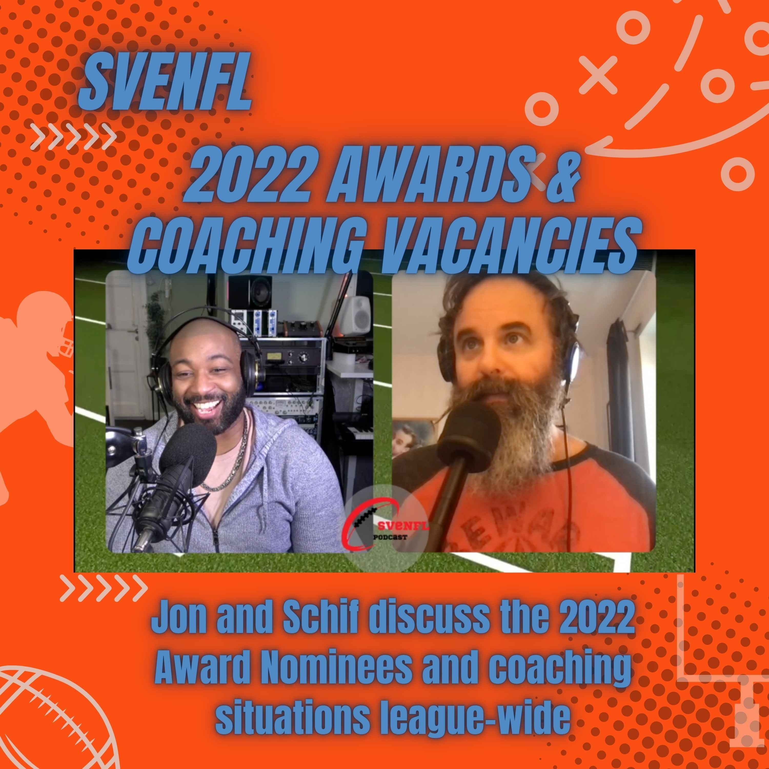 SveNFL 2022 Awards & Coaching Vacancies