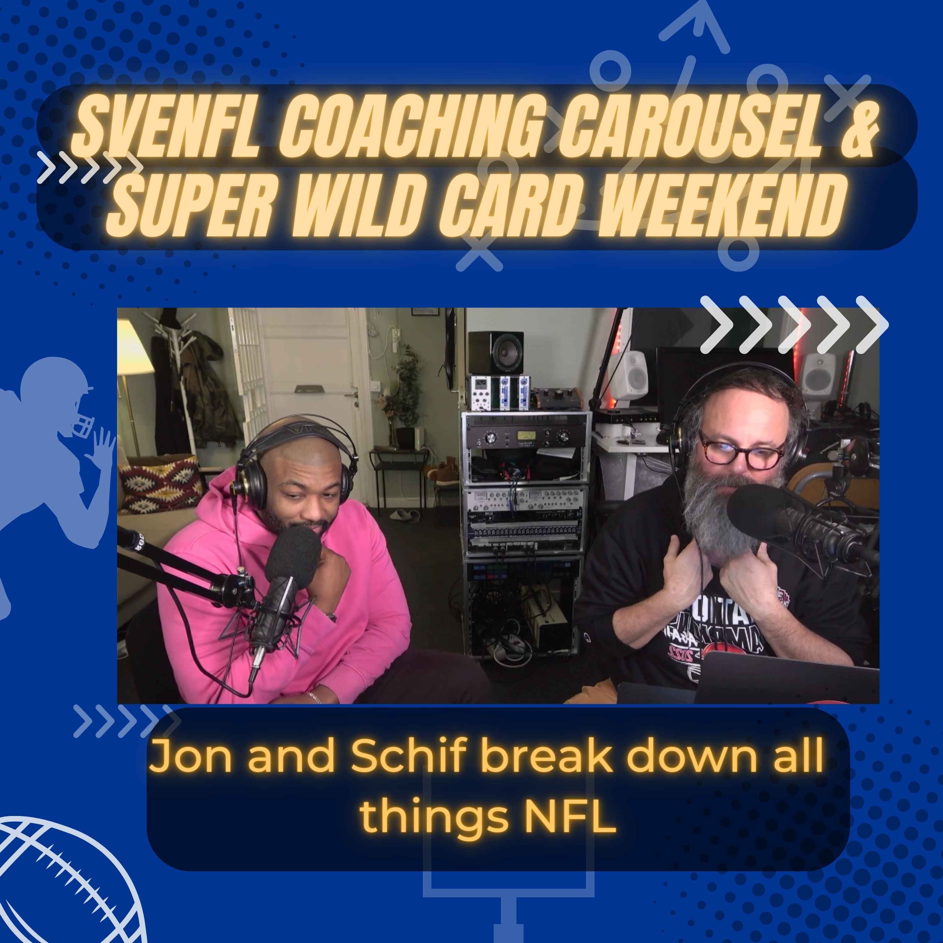 SveNFL Coaching Carousel & Super Wildcard Weekend