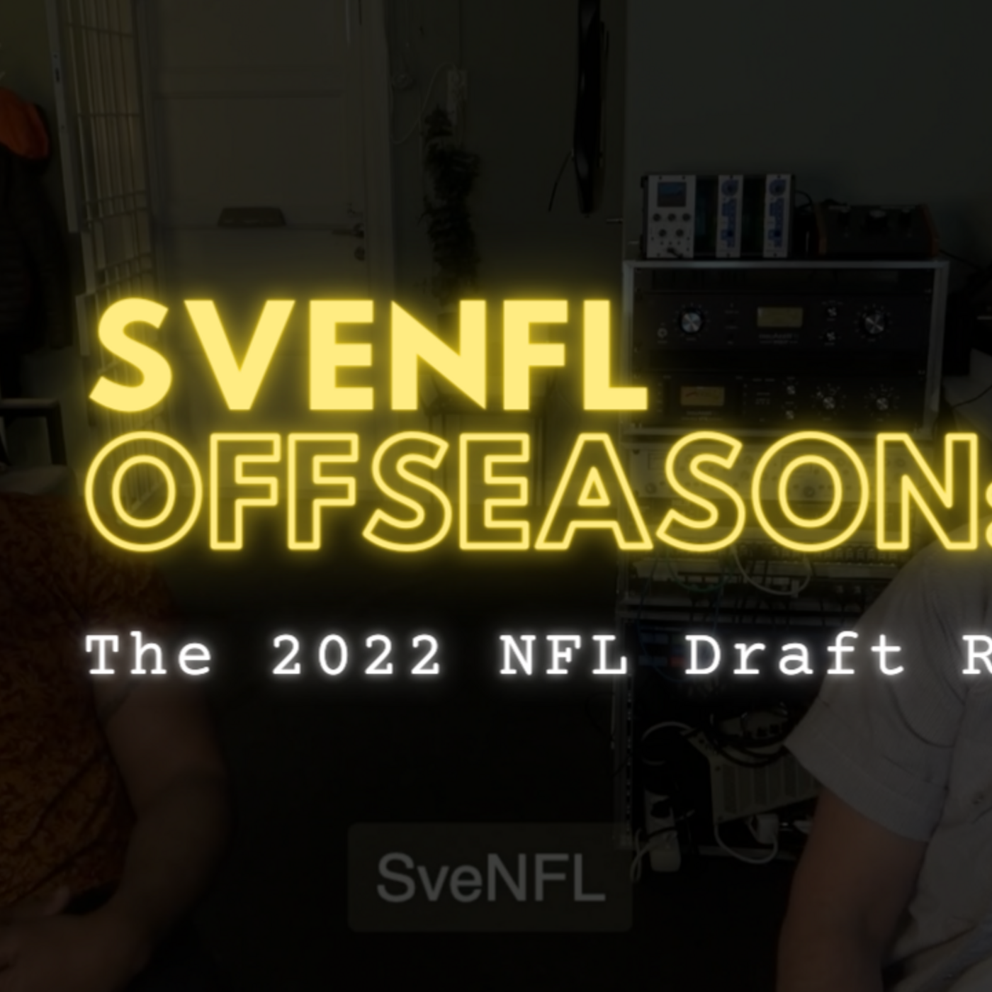 SveNFL 2022 Offseason: The 2022 NFL Draft Recap