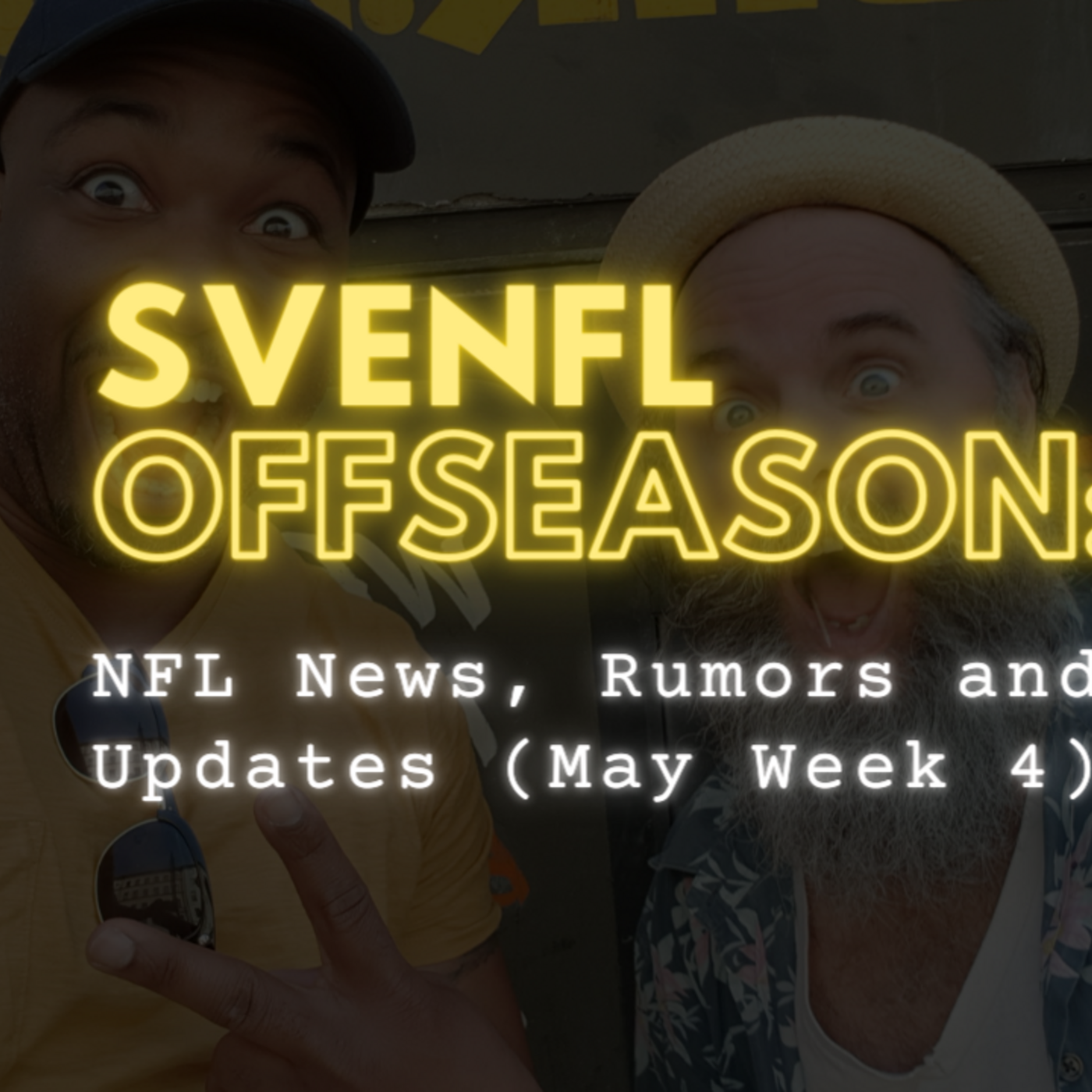 SveNFL Offseason Update May Week 4