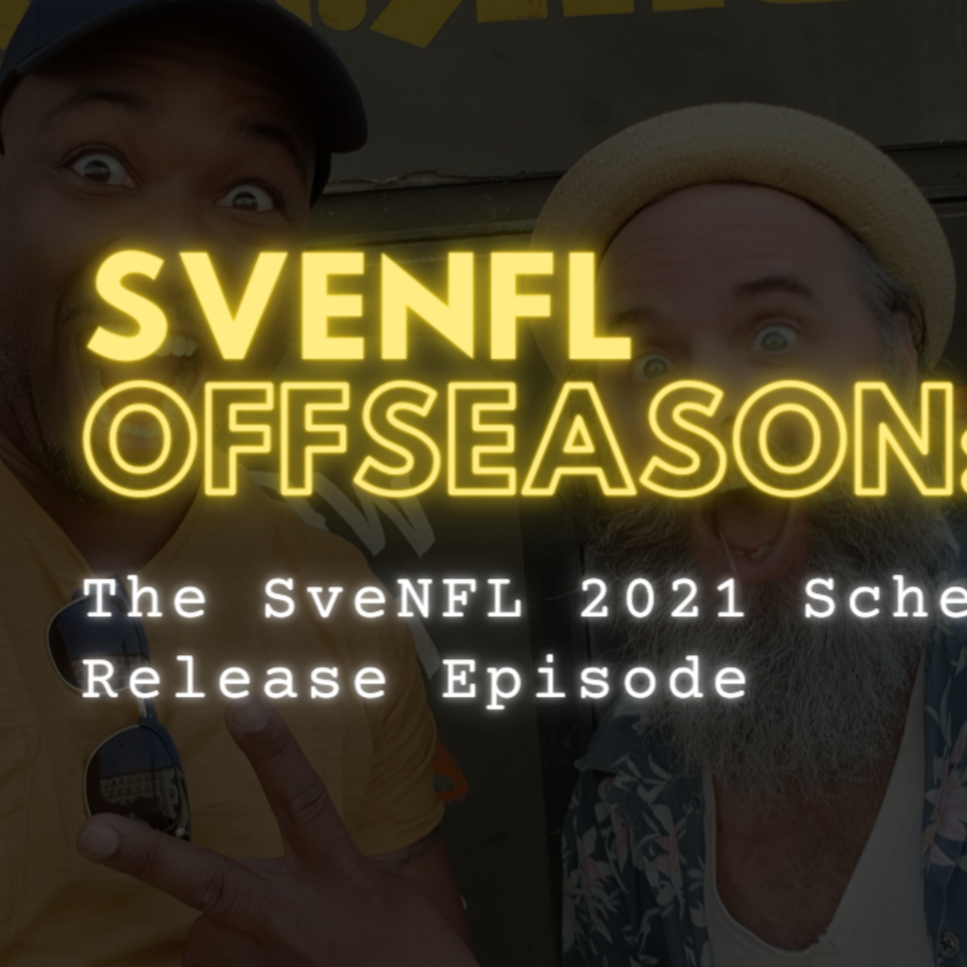 The SveNFL 2021 Schedule Release Episode