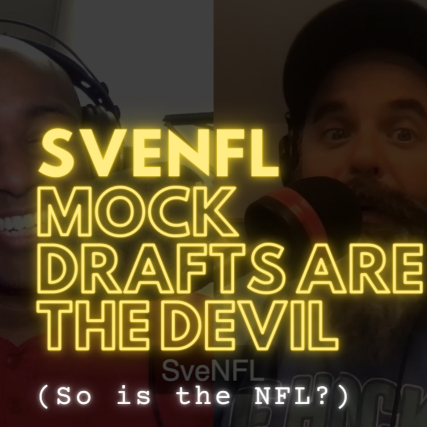 Mock Drafts Are The Devil (So Is the NFL?)