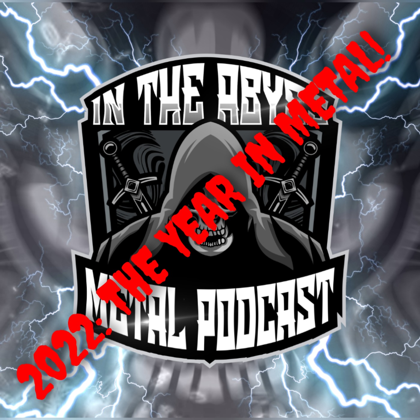 Episode 31 - 2022: The Year In Metal