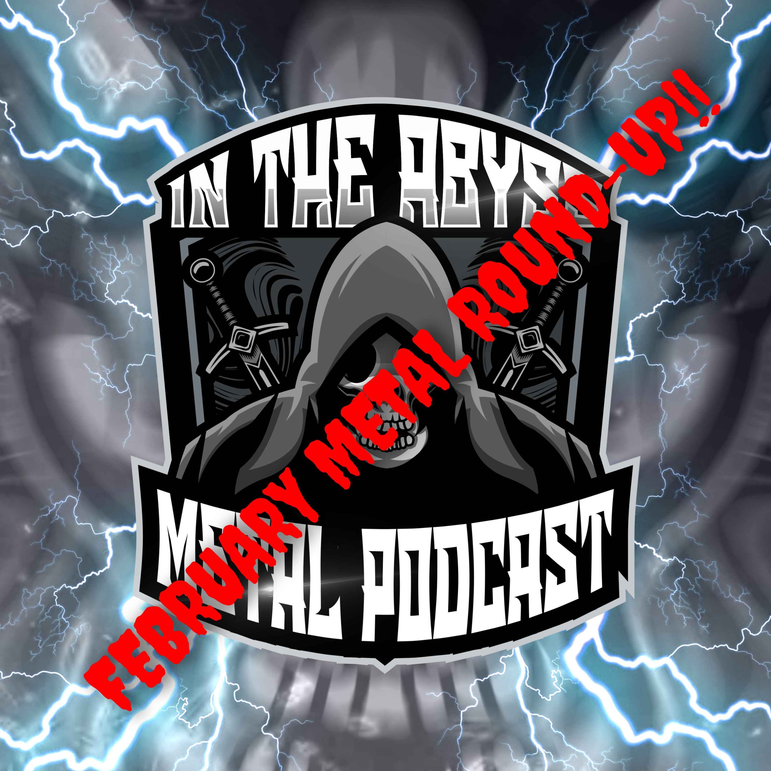 Episode 39 - February Metal Round-Up episode artwork