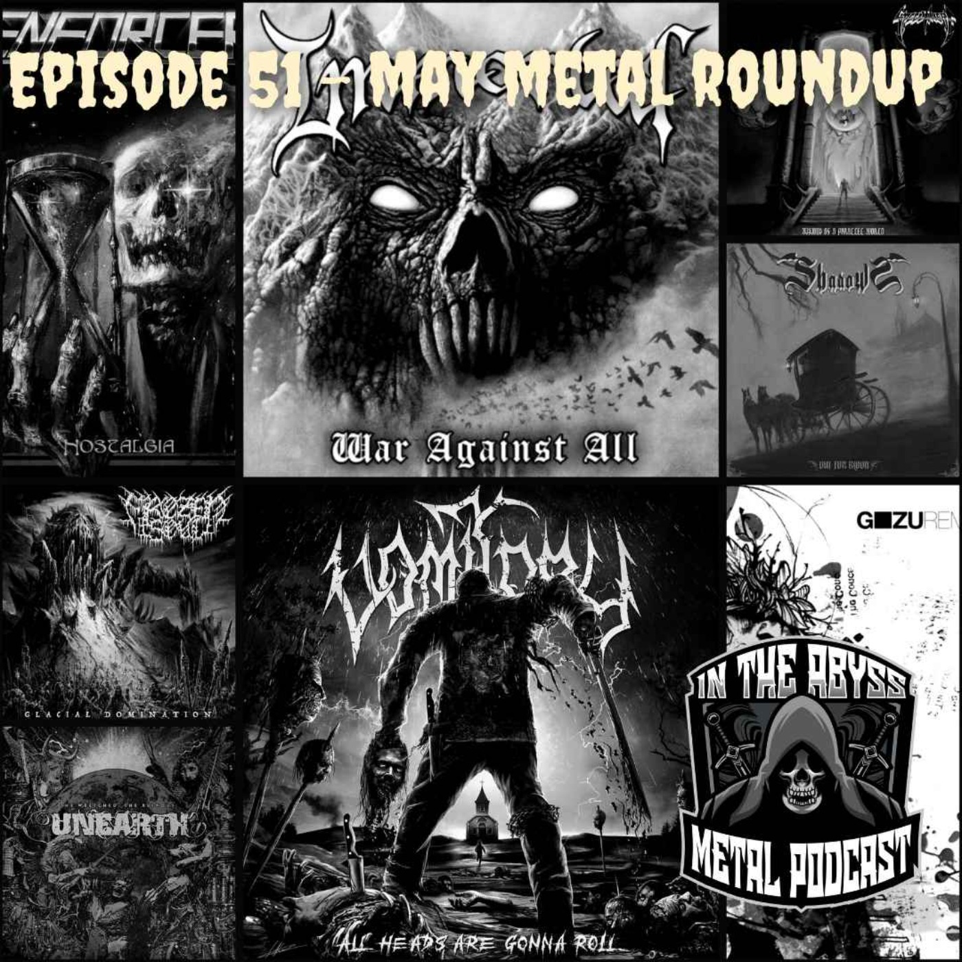 Episode 51 - May Metal Roundup episode artwork