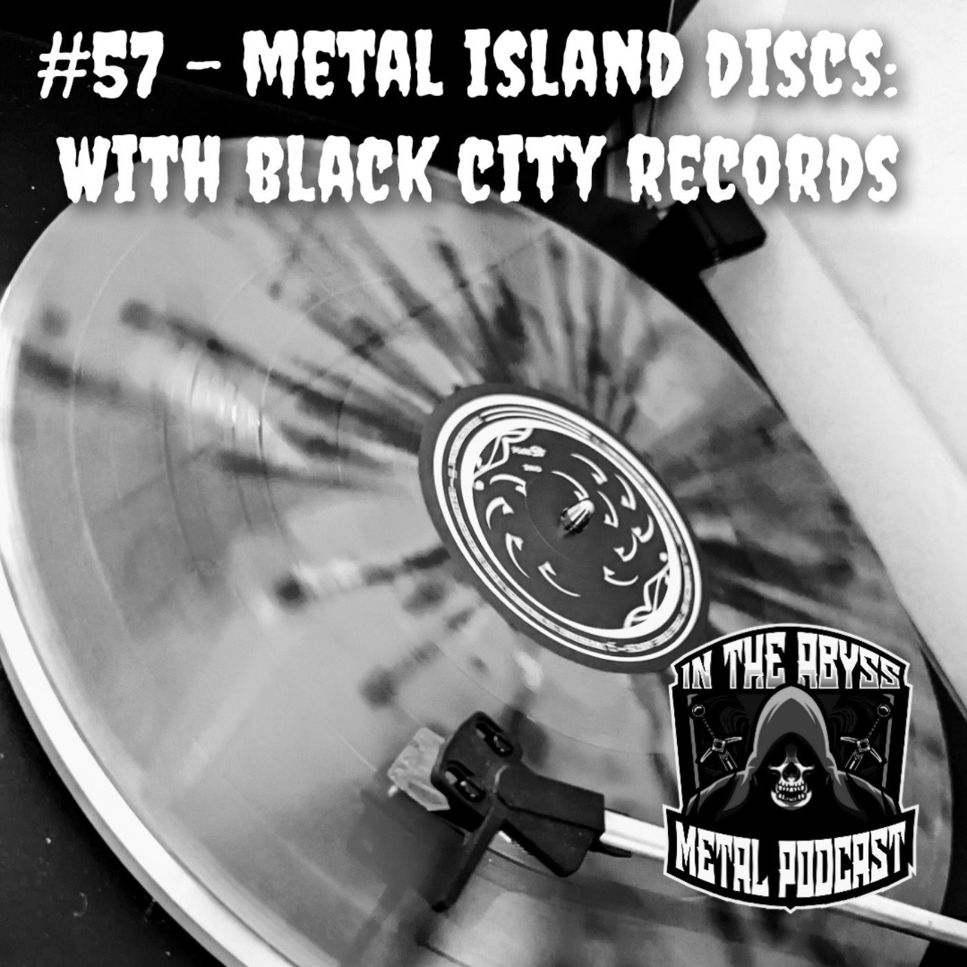 #57 - Metal Island Discs w/Black City Records episode artwork