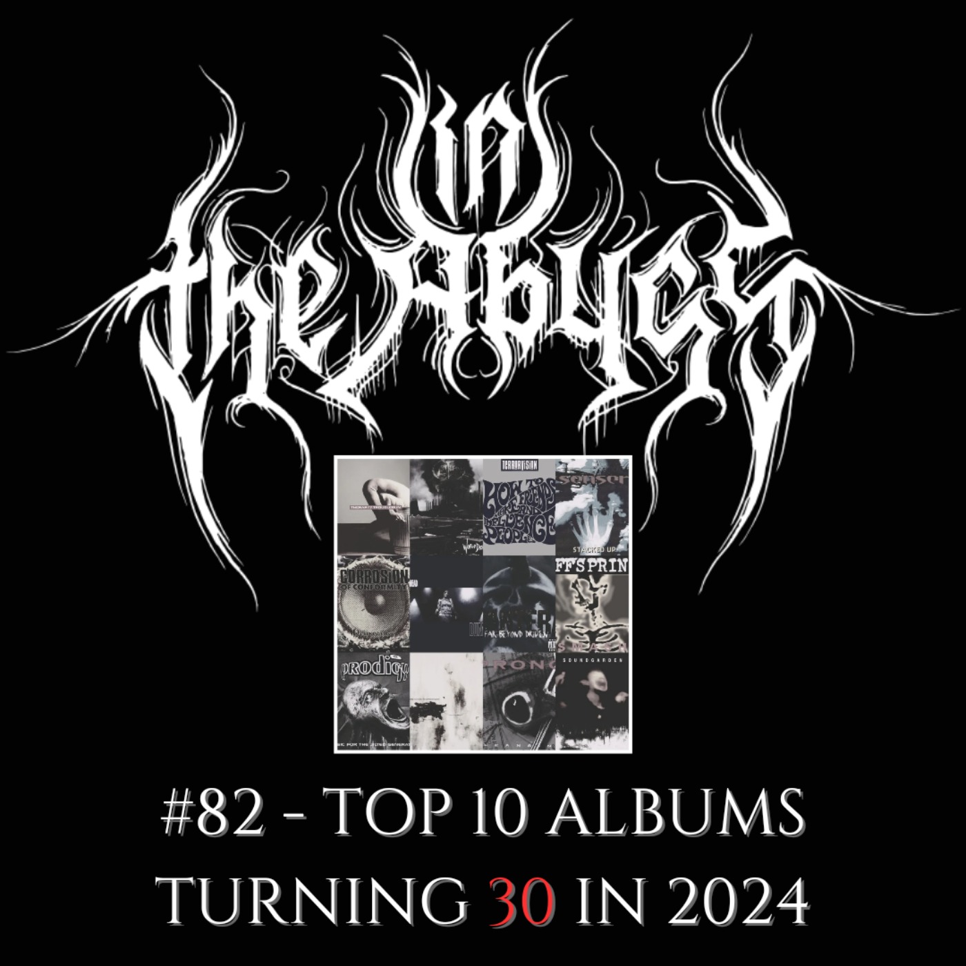 #82 - Top 10 Albums Turning 30 in 2024