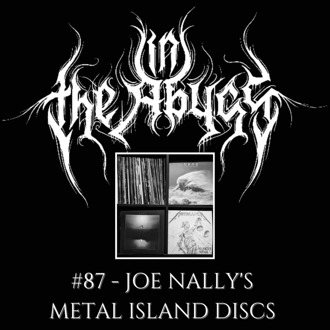 #87 - Joe Nally's Metal Island Discs