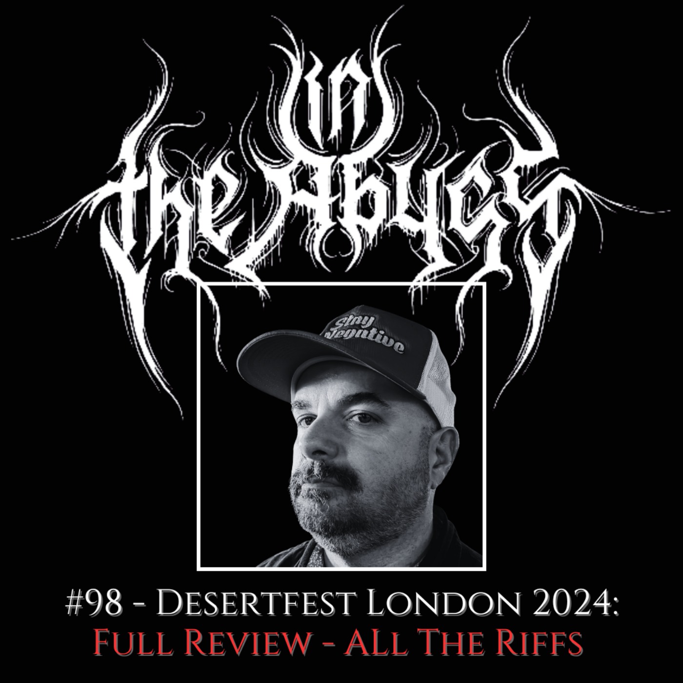 #98 - Desertfest London 2024 Review: ALL The riffs!