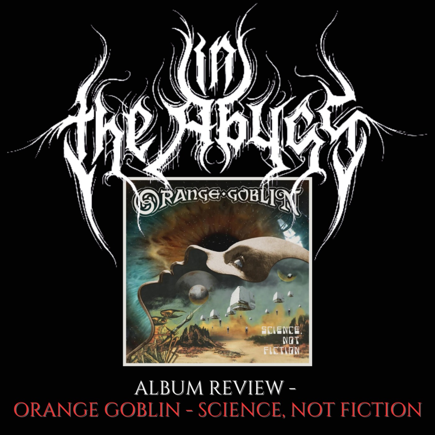 Album Review - Orange Goblin - Science, Not Fiction