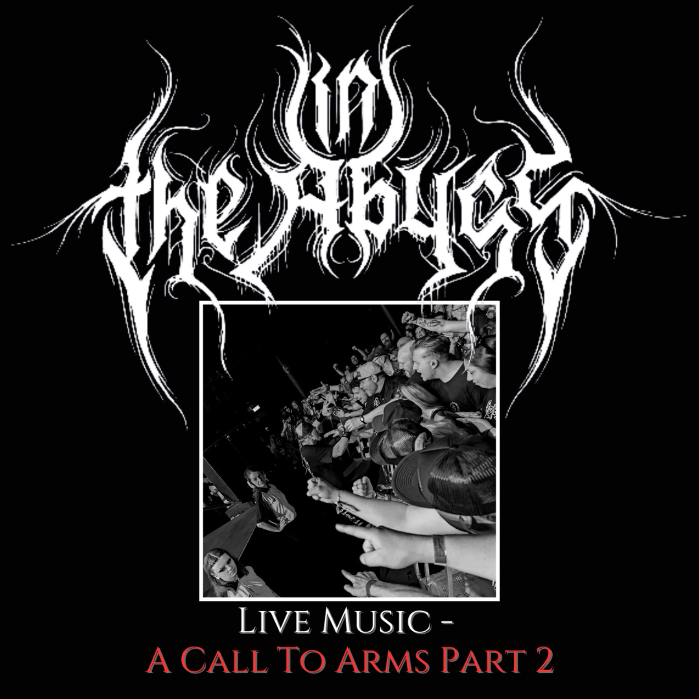 Live Music: A Call To Arms Part 2