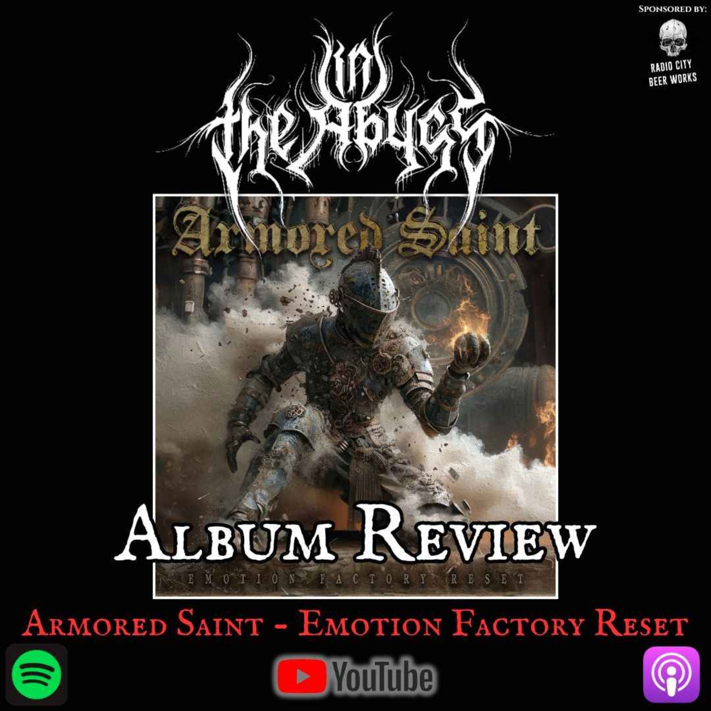 Album Review: Armored Saint - Emotion Factory Reset episode artwork