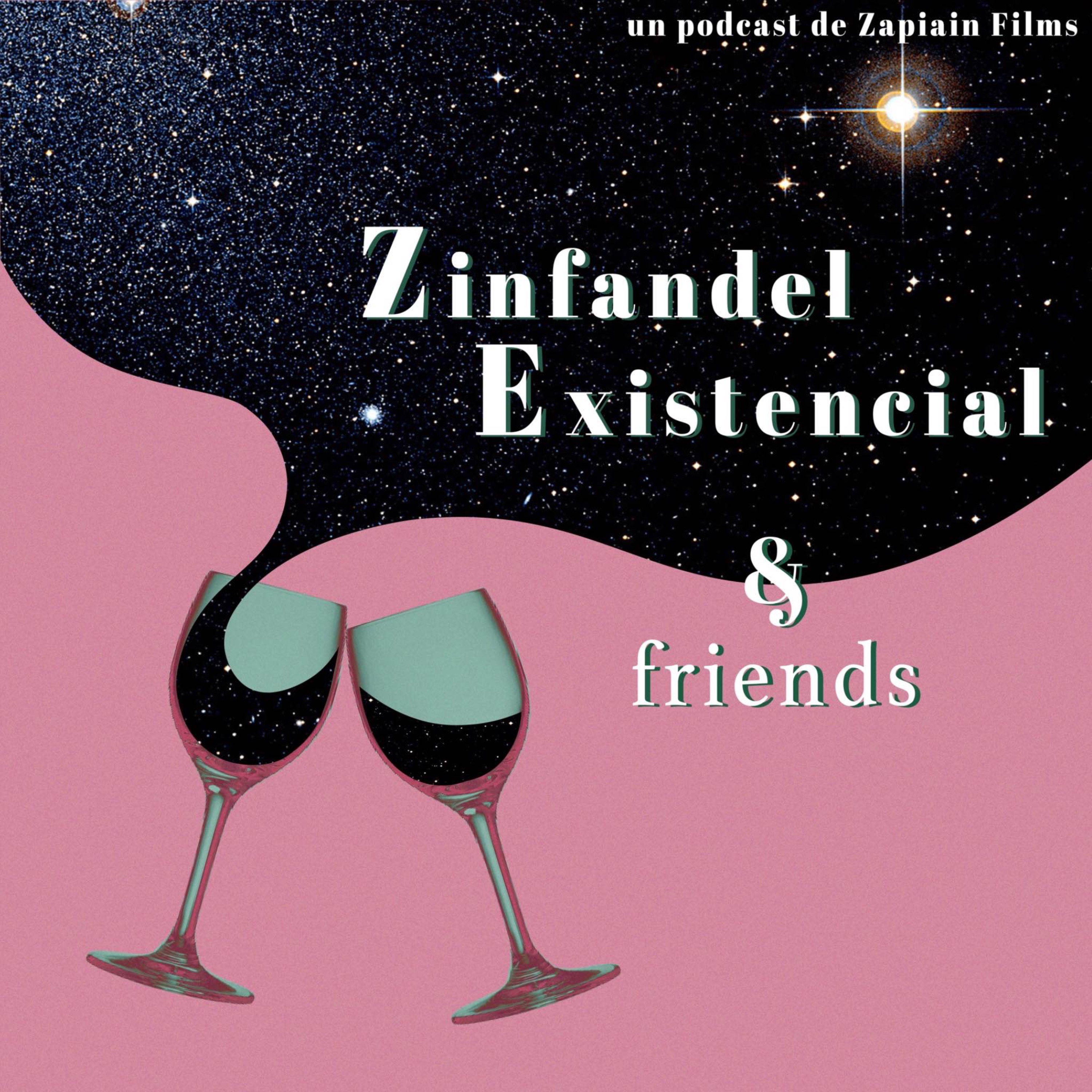 Zinfandel Existencial