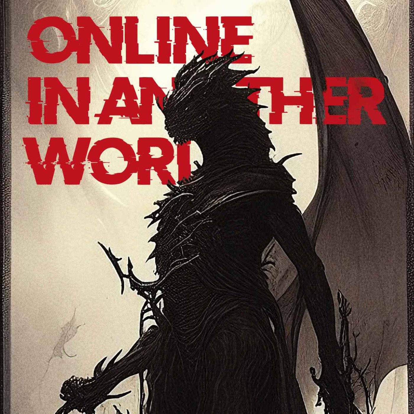 ONLINE IN ANOTHER WORLD