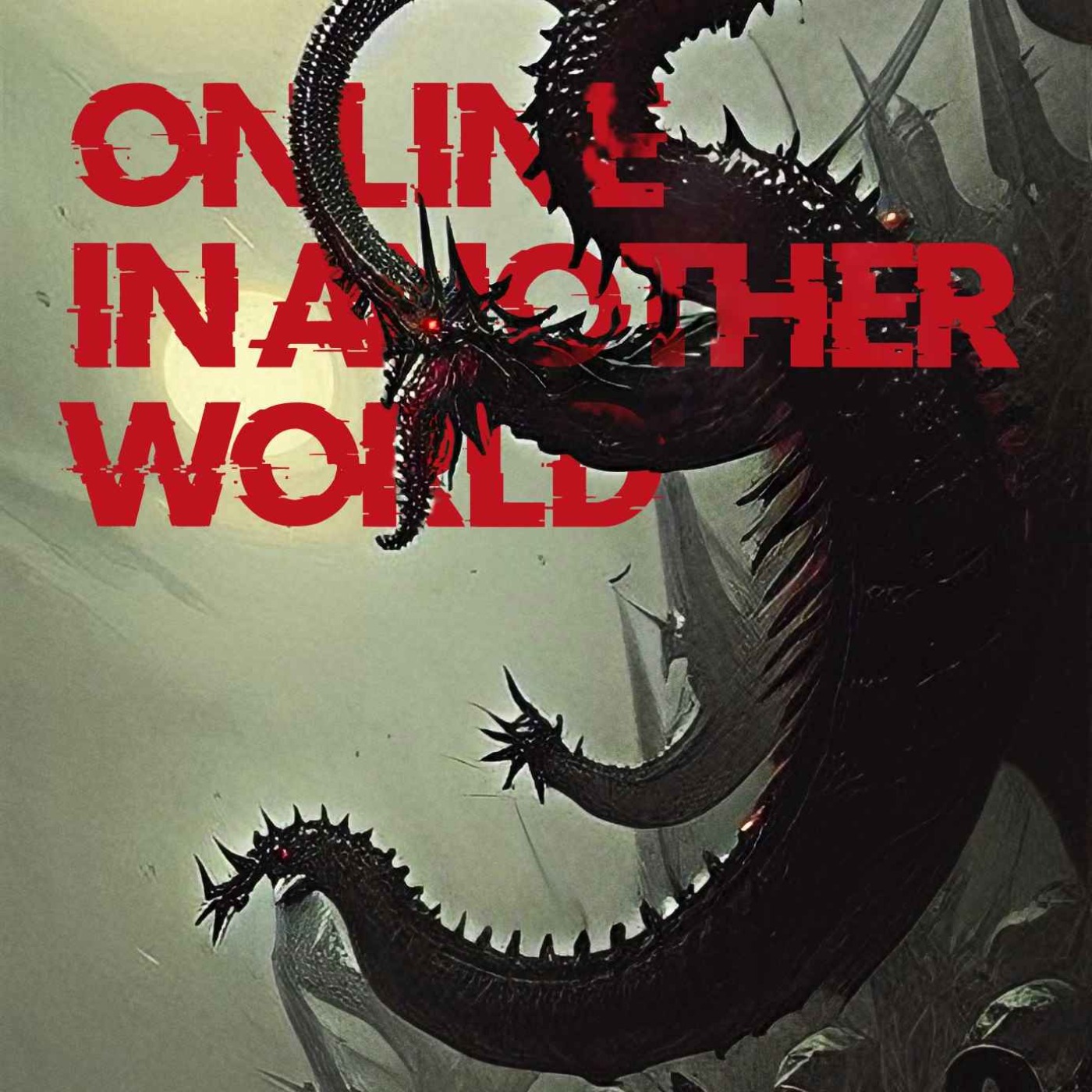ONLINE IN ANOTHER WORLD
