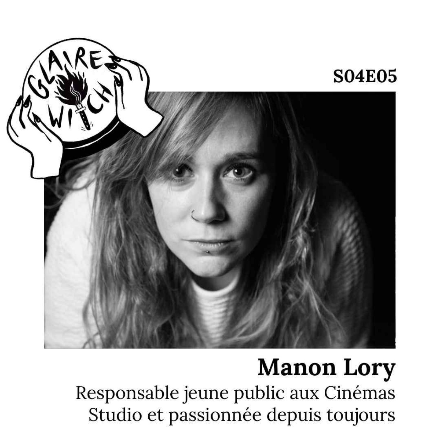 GW S04E05 - Manon Lory, responsable jeune public aux Cinémas Studio et passionnée depuis toujours episode artwork