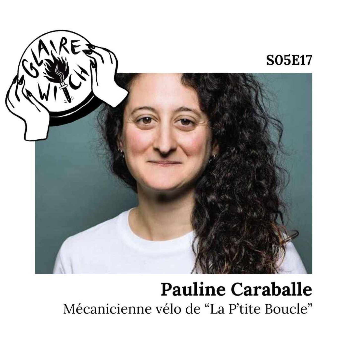Pauline Caraballe : Mécanicienne vélo de “La P’tite Boucle” episode artwork