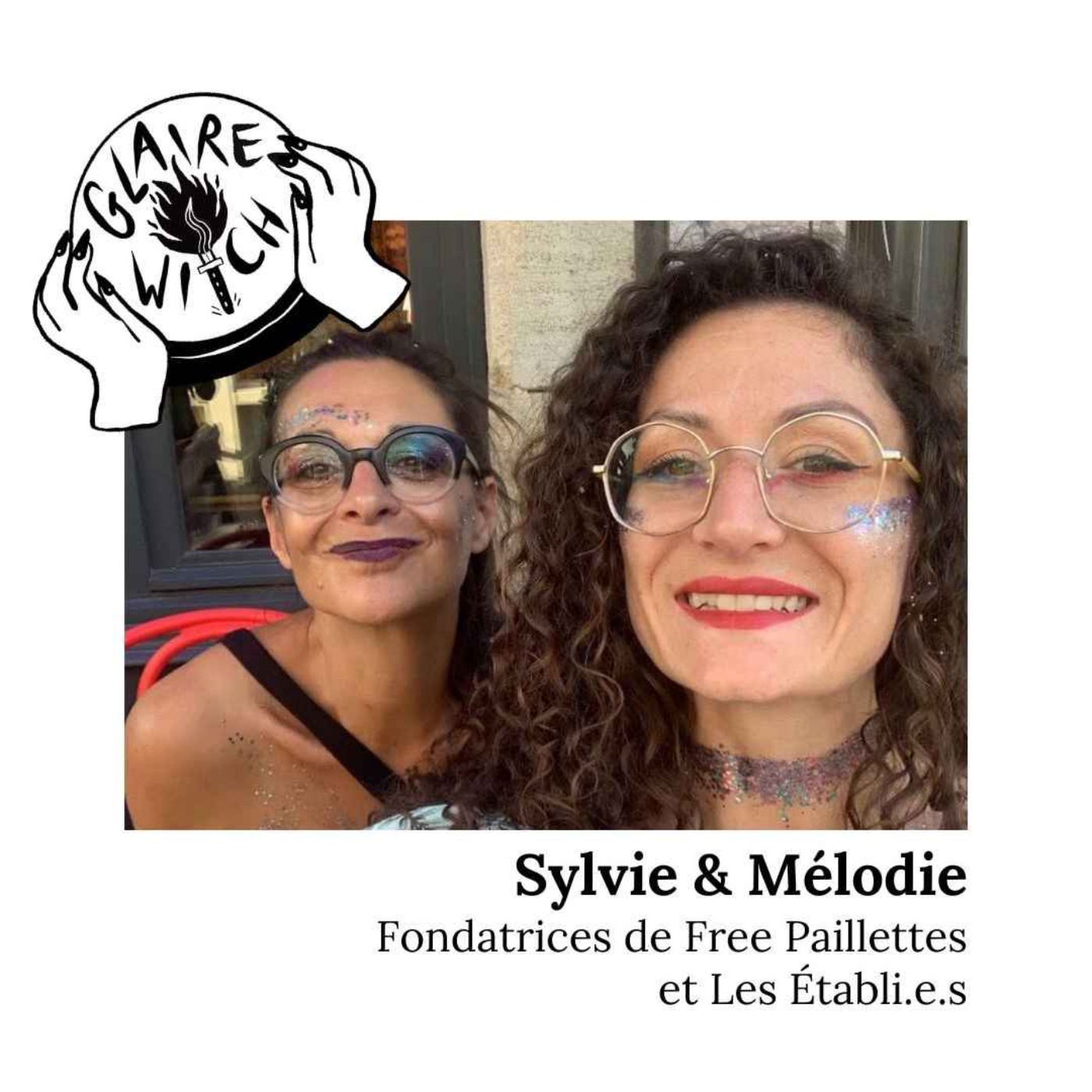 Sylvie et Mélodie : fondatrices de Free Paillettes / Les Établi.e.s episode artwork