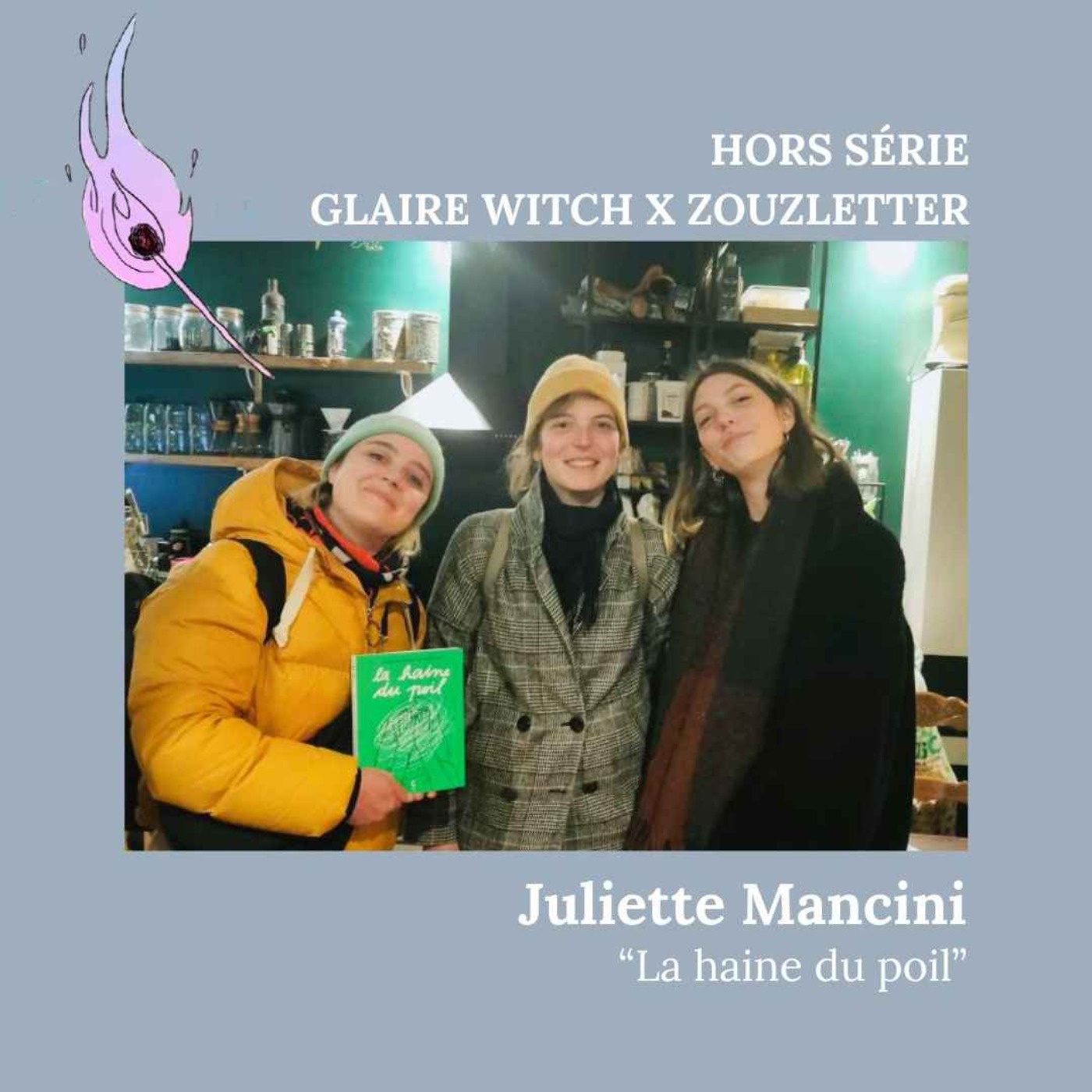 Bookclub "La haine du poil" avec Juliette Mancini episode artwork