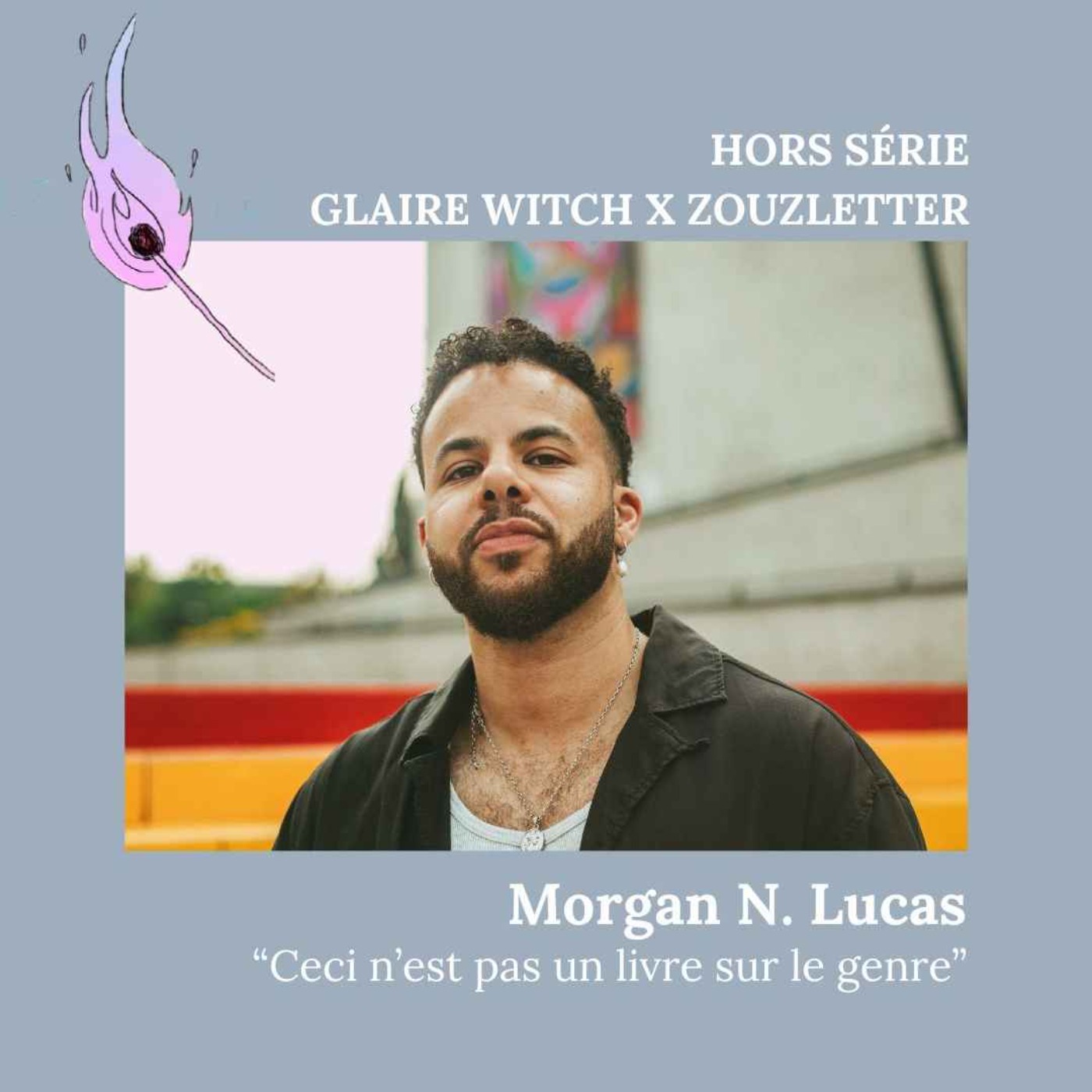 Bookclub « Ceci n’est pas un livre sur le genre » avec Morgan N. Lucas