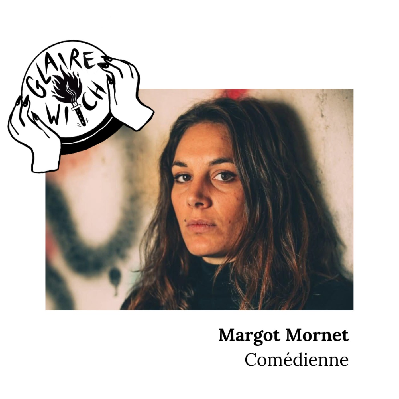 Margot Mornet : Comédienne episode artwork