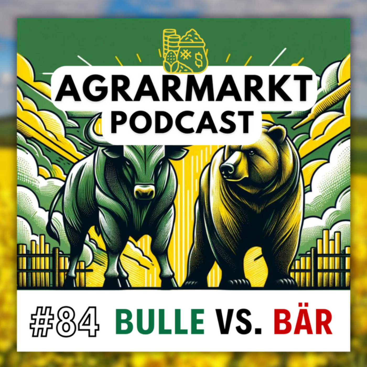 cover art for Bulle vs. Bär - Rohstoffsuperzyklus, USDA Report & Bye bye Zinssenkung?!