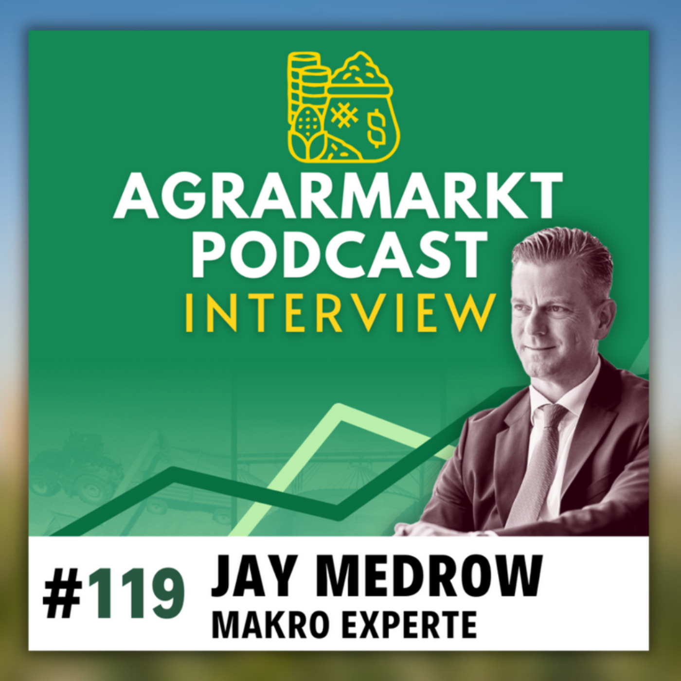 USDA-Weizenwende, EU-Zinsen & Makro-Deepdive mit Jay Medrow (Ex-Lehman-Trader)