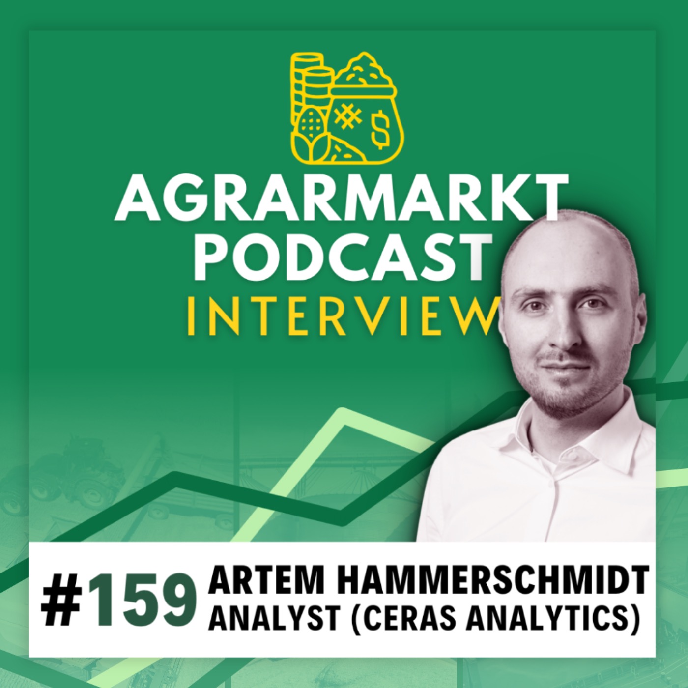 #159 🌽 Fed-Zinssenkung & Markt-Deepdive mit Artem von Ceras Analytics über Mais, Weizen & Soja