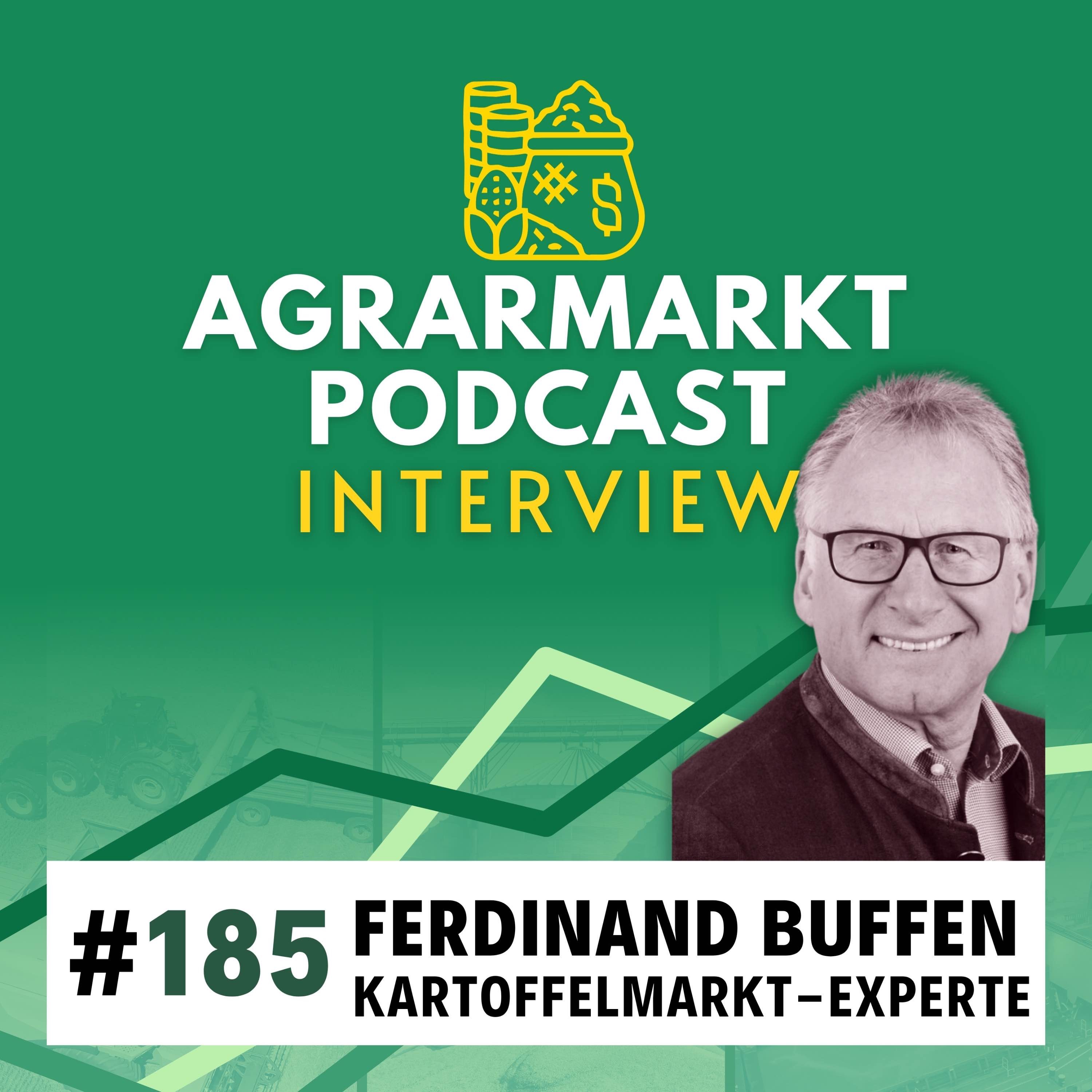 #185 🥔  Hoffnung für den Kartoffelmarkt? Deepdive mit Ferdinand Buffen (RWZ Weuthen)