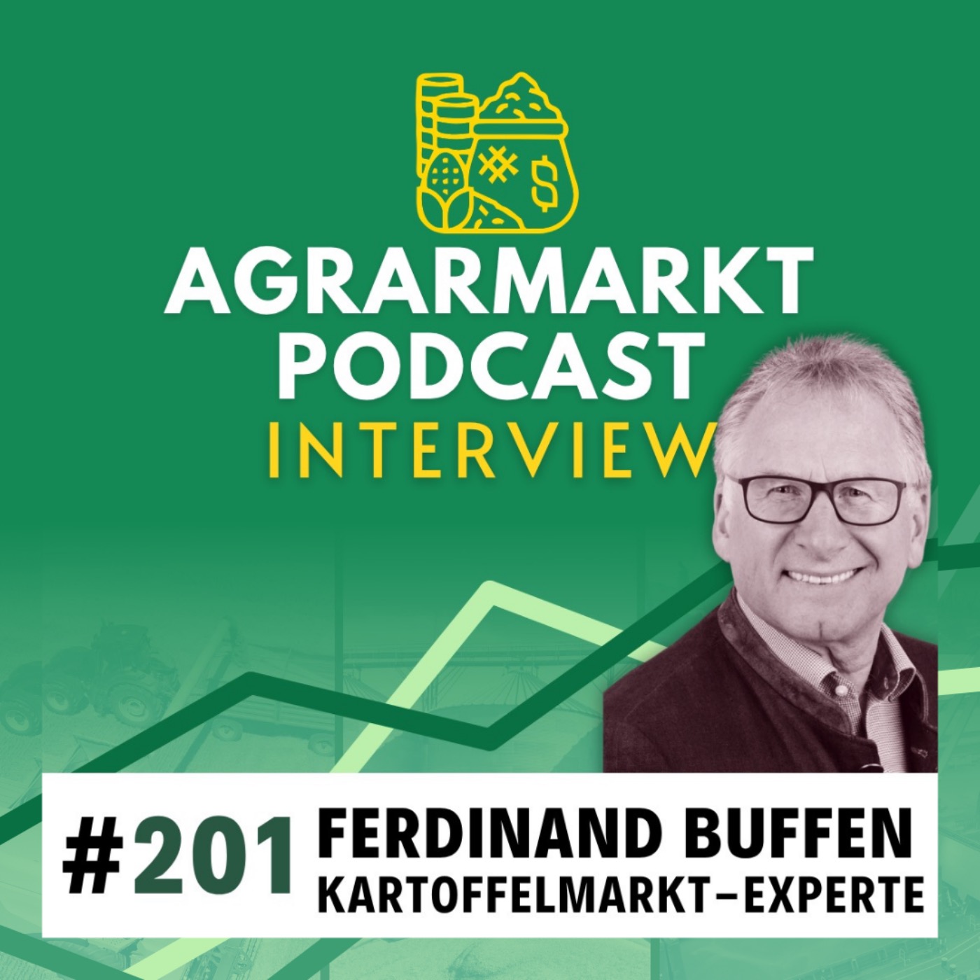 #201 🥔 Licht am Horizont - Kartoffelmarkt-Update mit Ferdi Buffen (Weuthen Agrar / RWZ)
