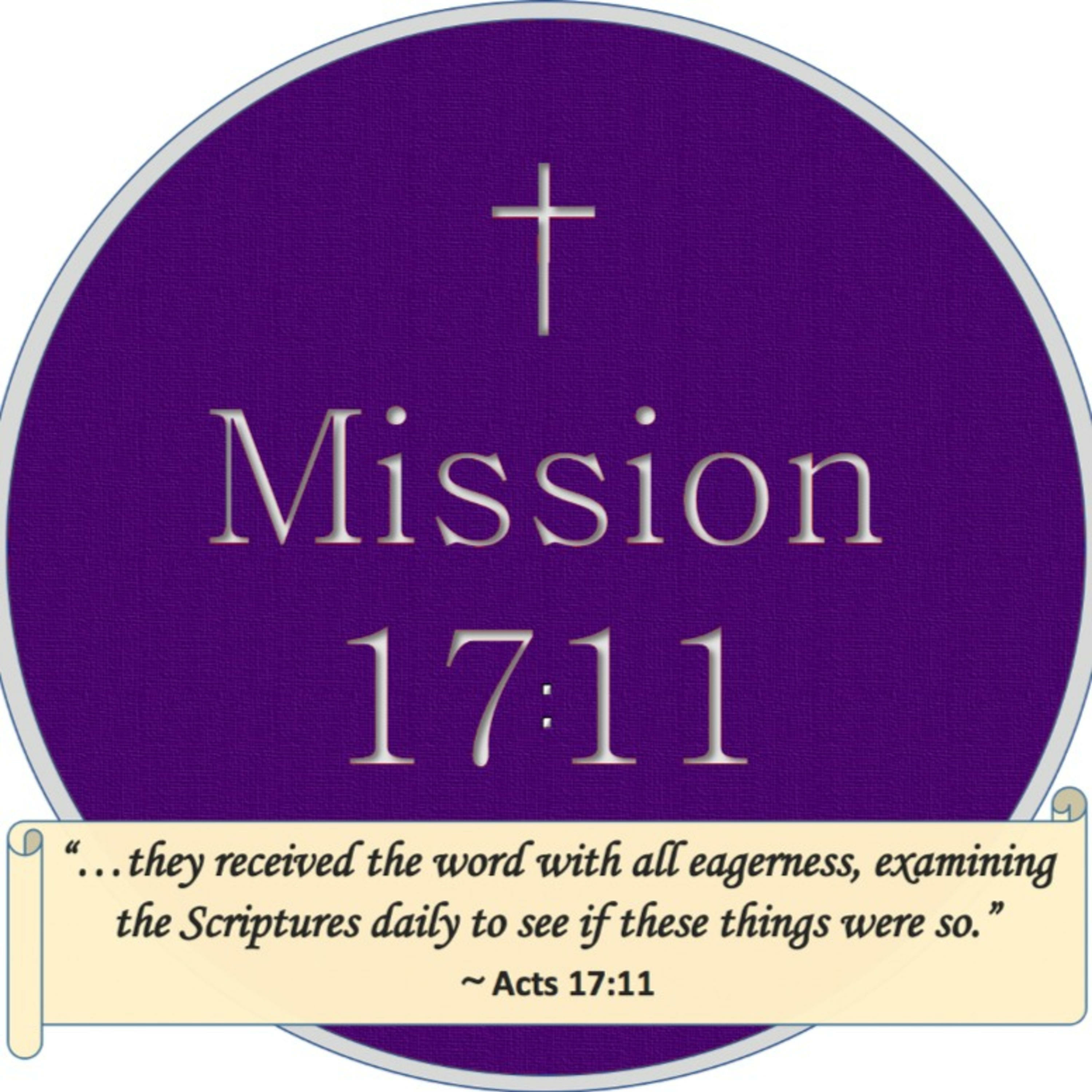Mission 17:11 The Jesus Adventure