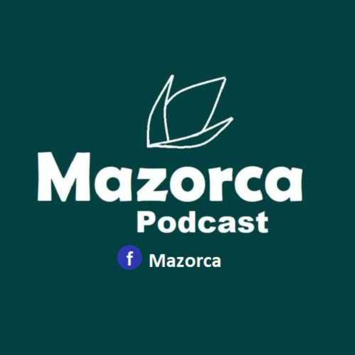 Mazorca Podcast