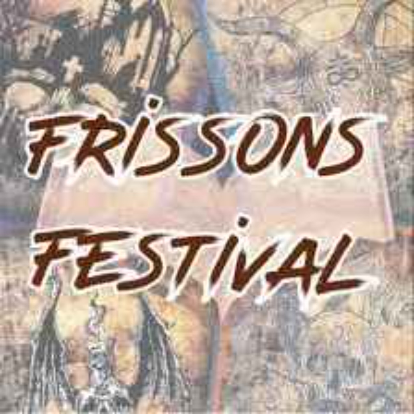 cover art for Frissons Festival