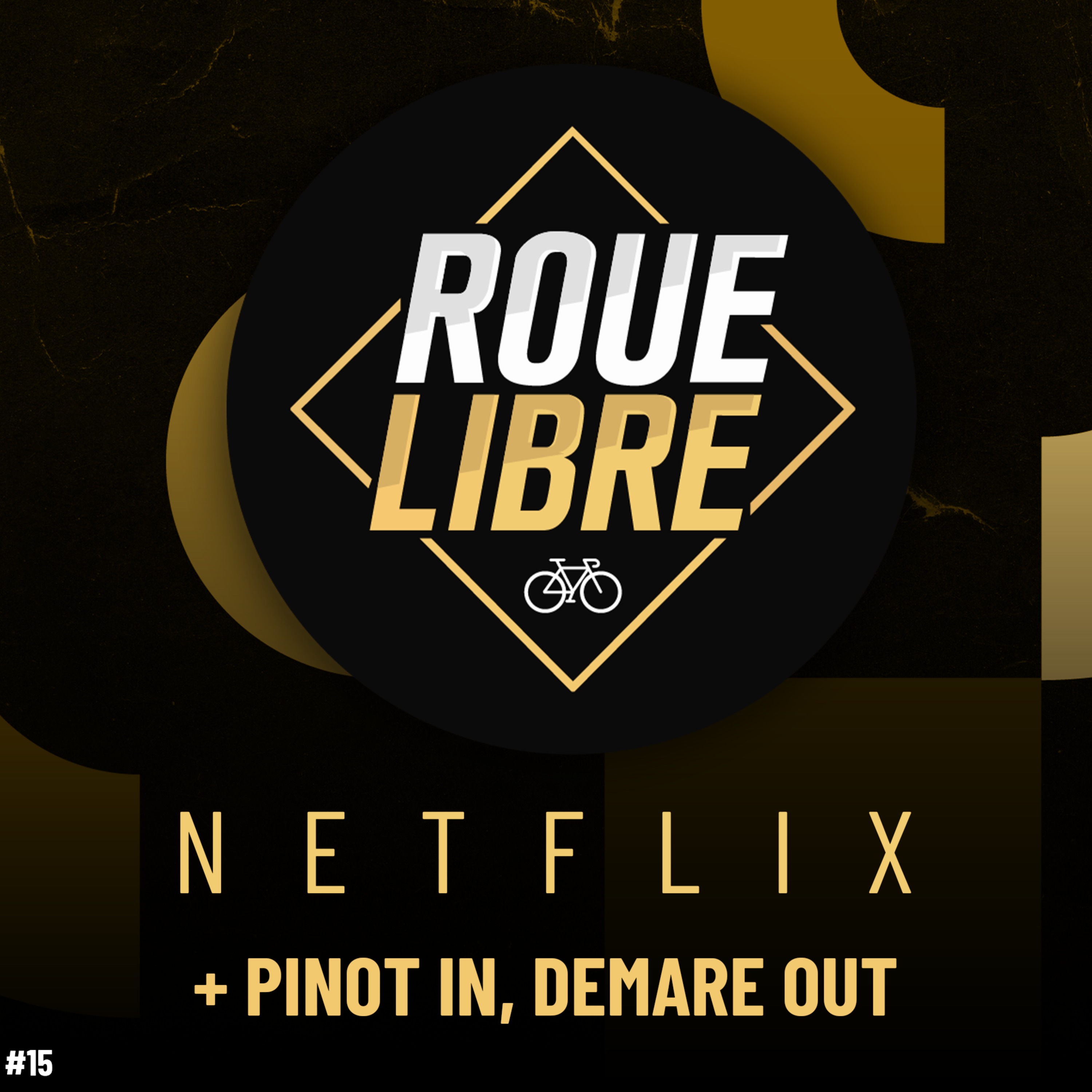 PINOT SUR LE TOUR, DEMARE NON ! + React Tour de France Netflix ! Roue Libre Cyclisme