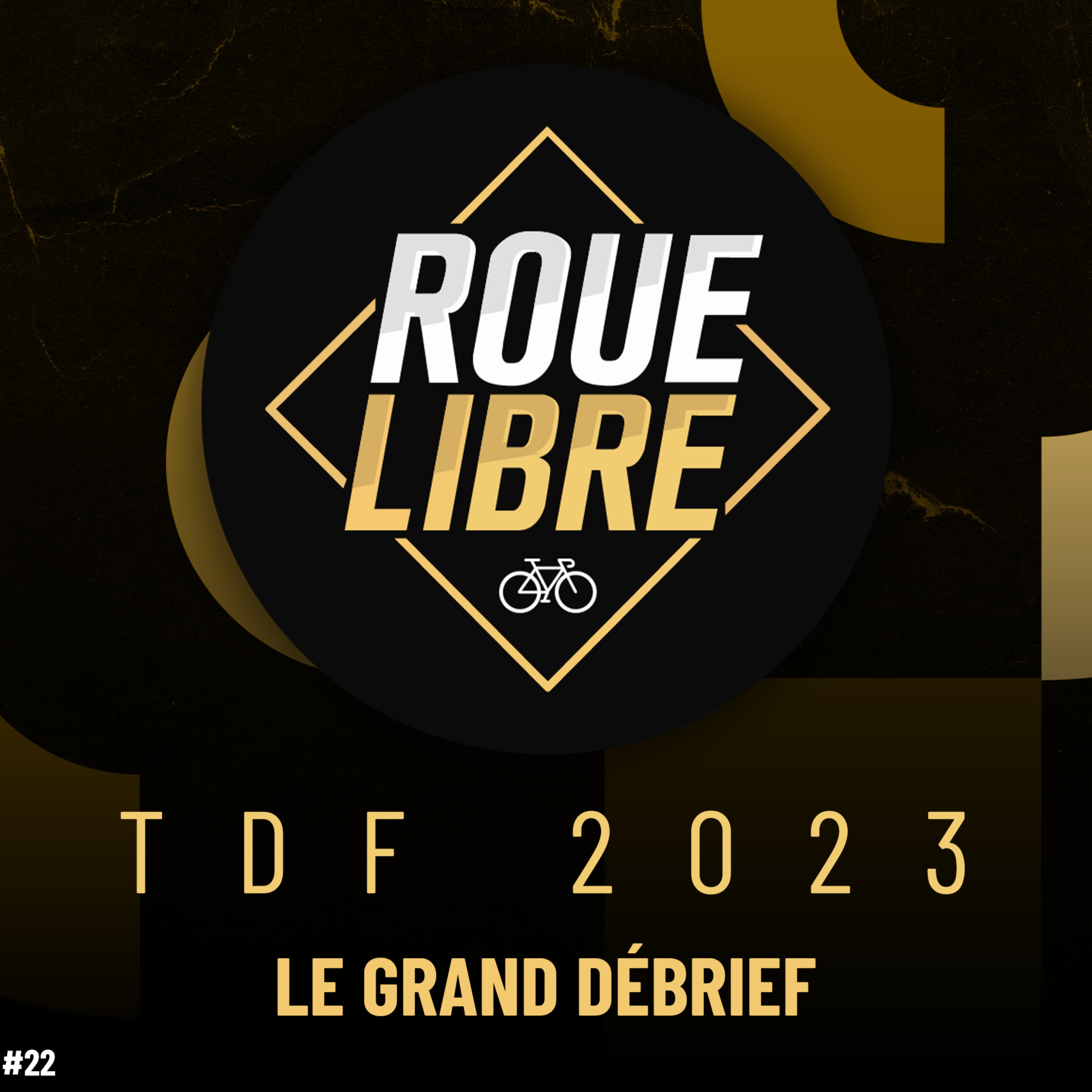 LE GRAND DÉBRIEF DU TOUR DE FRANCE 2023 ! Roue Libre Cyclisme