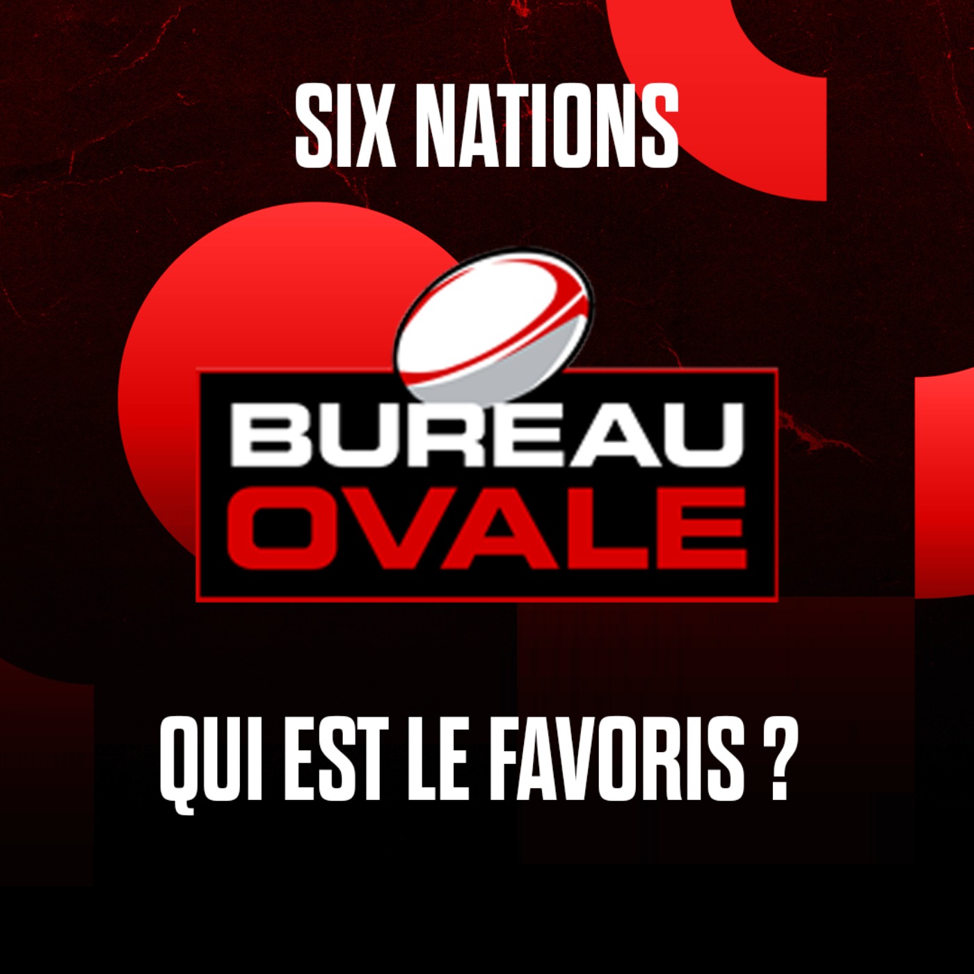 [Rugby] FRANCE-IRLANDE : QUI EST FAVORI DU SIX NATIONS ? Bureau Ovale