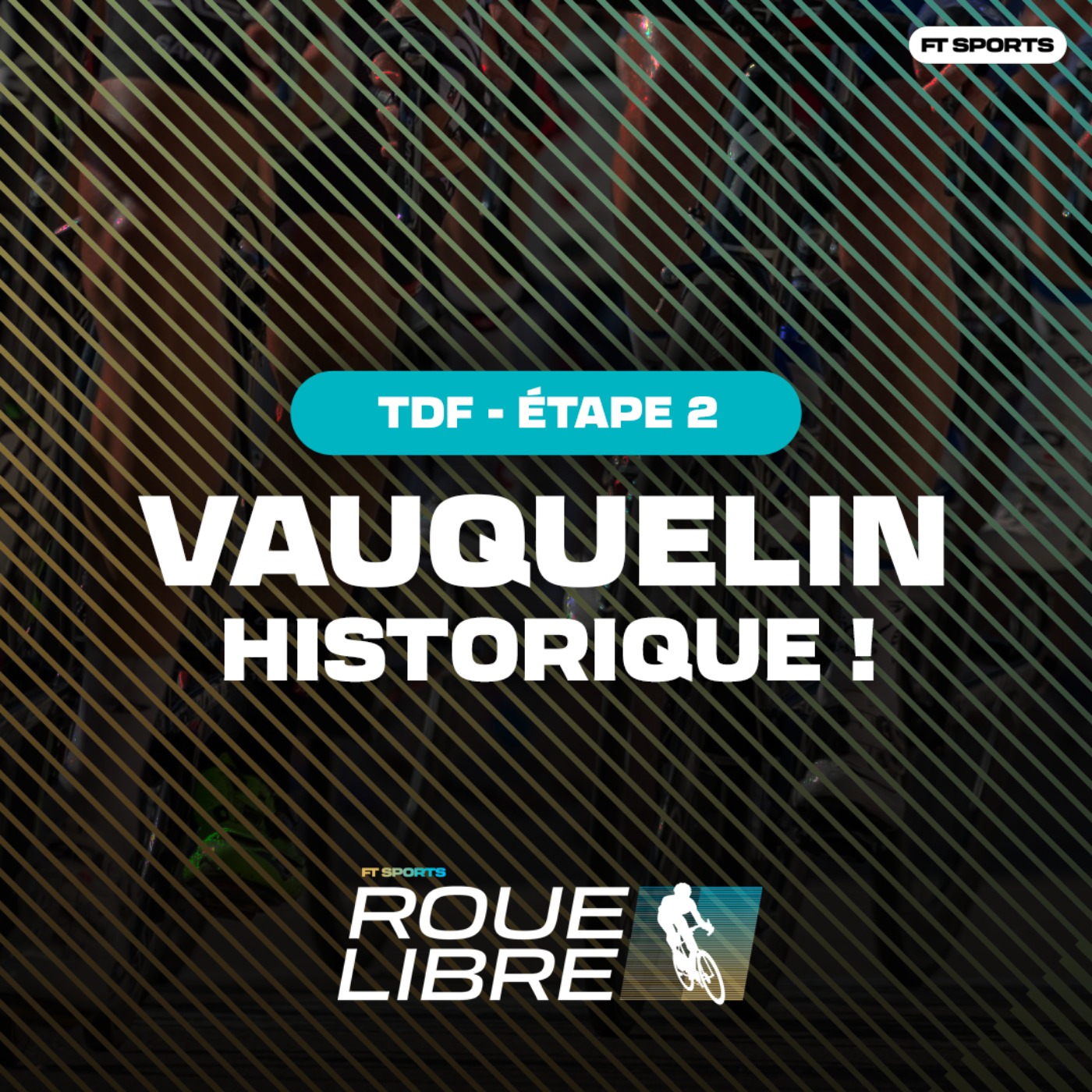 [TOUR DE FRANCE] VAUQUELIN HISTORIQUE ! Debrief étape 2 - Tour de France / Roue Libre