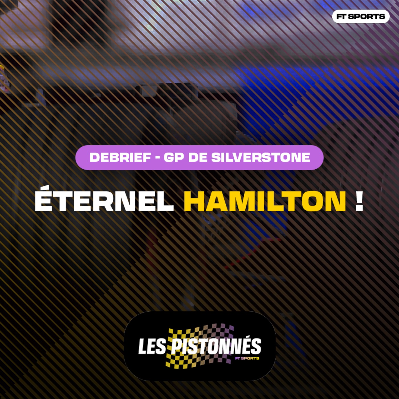 [F1] HAMILTON : ÇA C'EST LES ÉMOTIONS ! Débrief GP de Grande Bretagne / Les Pistonnés F1