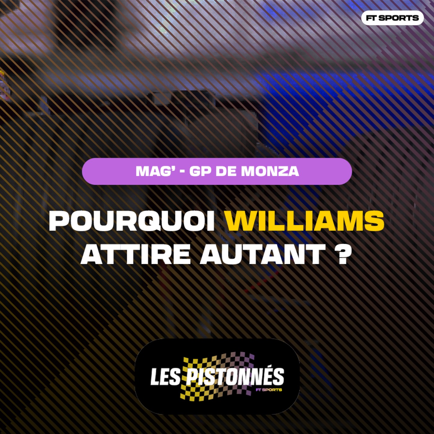 [F1] WILLIAMS F1 PEUT-ELLE RENAÎTRE DE SES CENDRES ? Les Pistonnés F1 Mag'