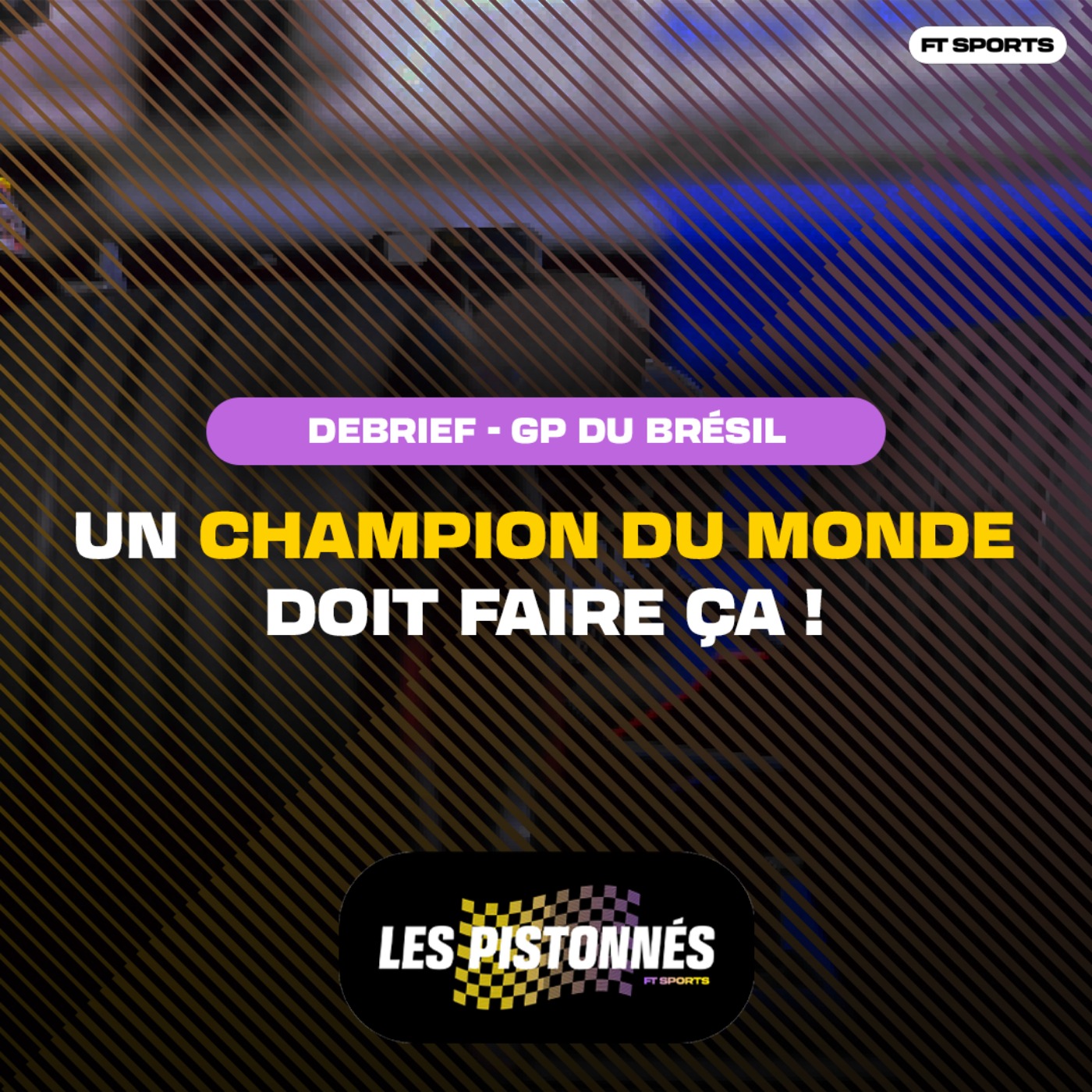 [Formule 1] UN CHAMPION DU MONDE DOIT FAIRE ÇA ! Débrief GP du Brésil (Les Pistonnés F1)