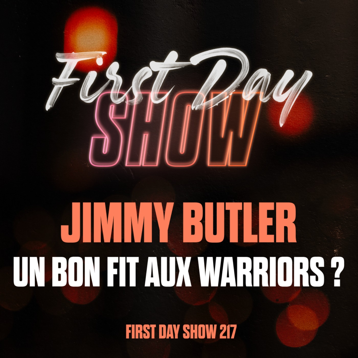 [NBA First Day Show] JIMMY BUTLER AUX WARRIORS : LE BON FIT ? [#FirstDayShow 217 🍿]