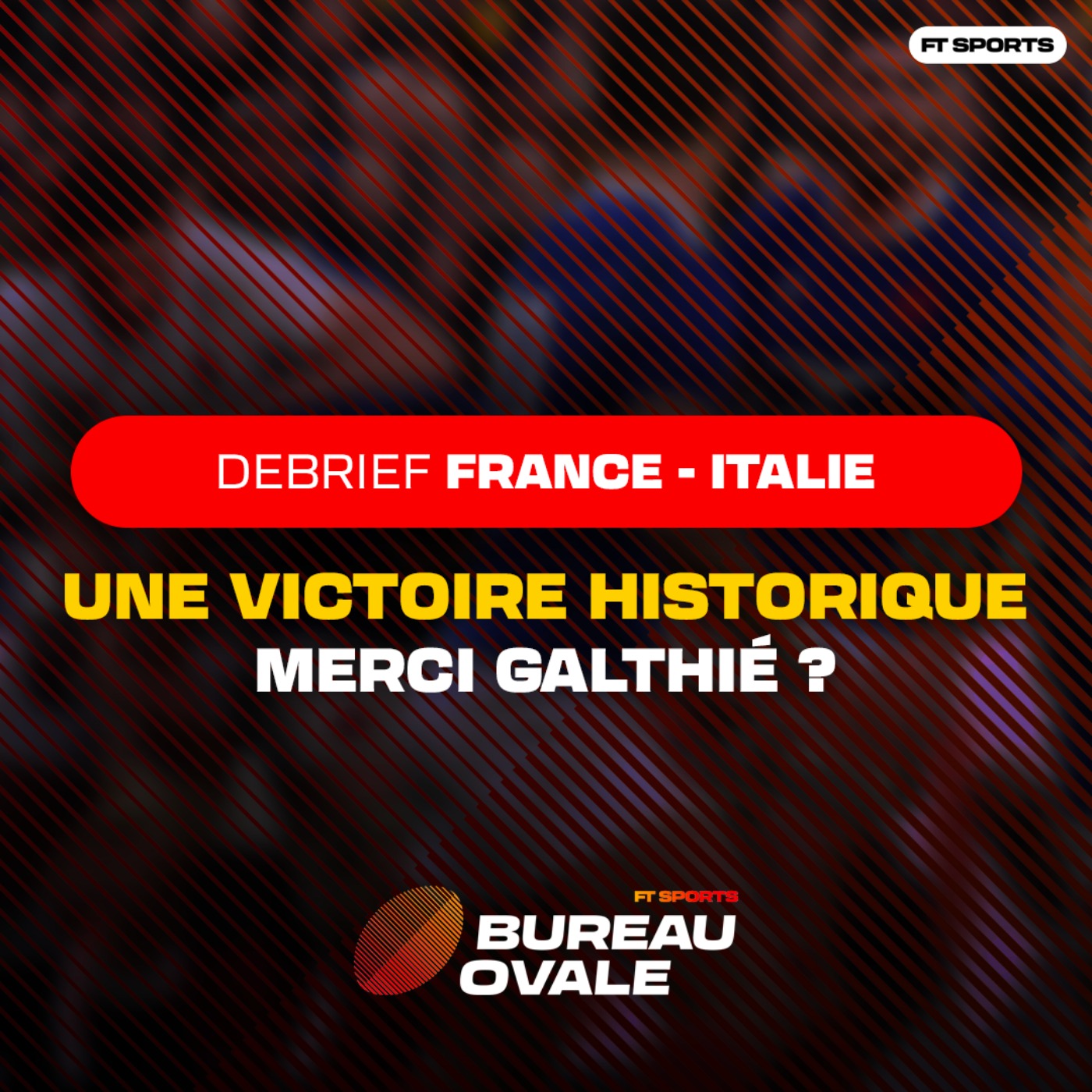 [Rugby] UNE VICTOIRE HISTORIQUE À ROME ! Debrief France - Italie / Tournoi du 6 Nations / Bureau Ovale Rugby