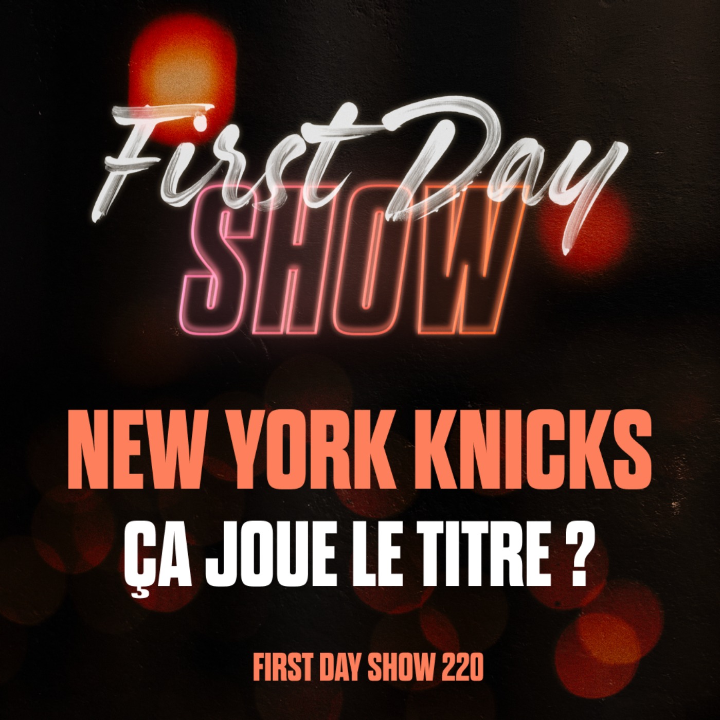 [NBA] NEW YORK KNICKS : CANDIDATS SÉRIEUX POUR LE TITRE ? NBA First Day Show 220
