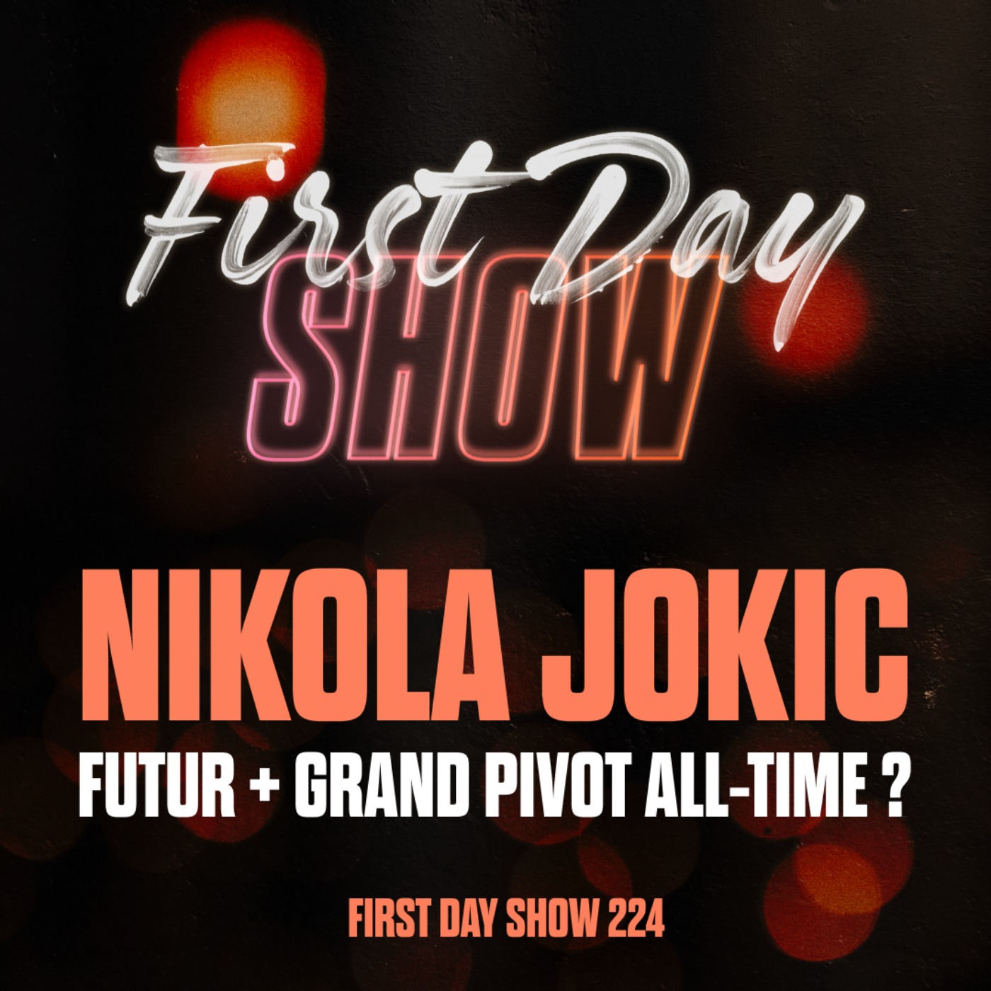 [NBA First Day Show] NIKOLA JOKIC : FUTUR PLUS GRAND PIVOT DE L’HISTOIRE ? [#FirstDayShow 224 🍿]