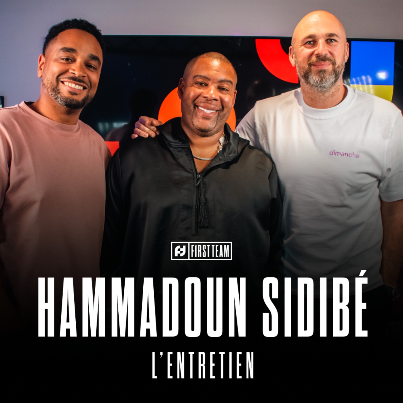 First Team - MICHAEL JORDAN, WIZ KHALIFA, STARS NBA : LES COULISSES DU QUAI 54 ! HAMMADOUN SIDIBÉ, L'ENTRETIEN