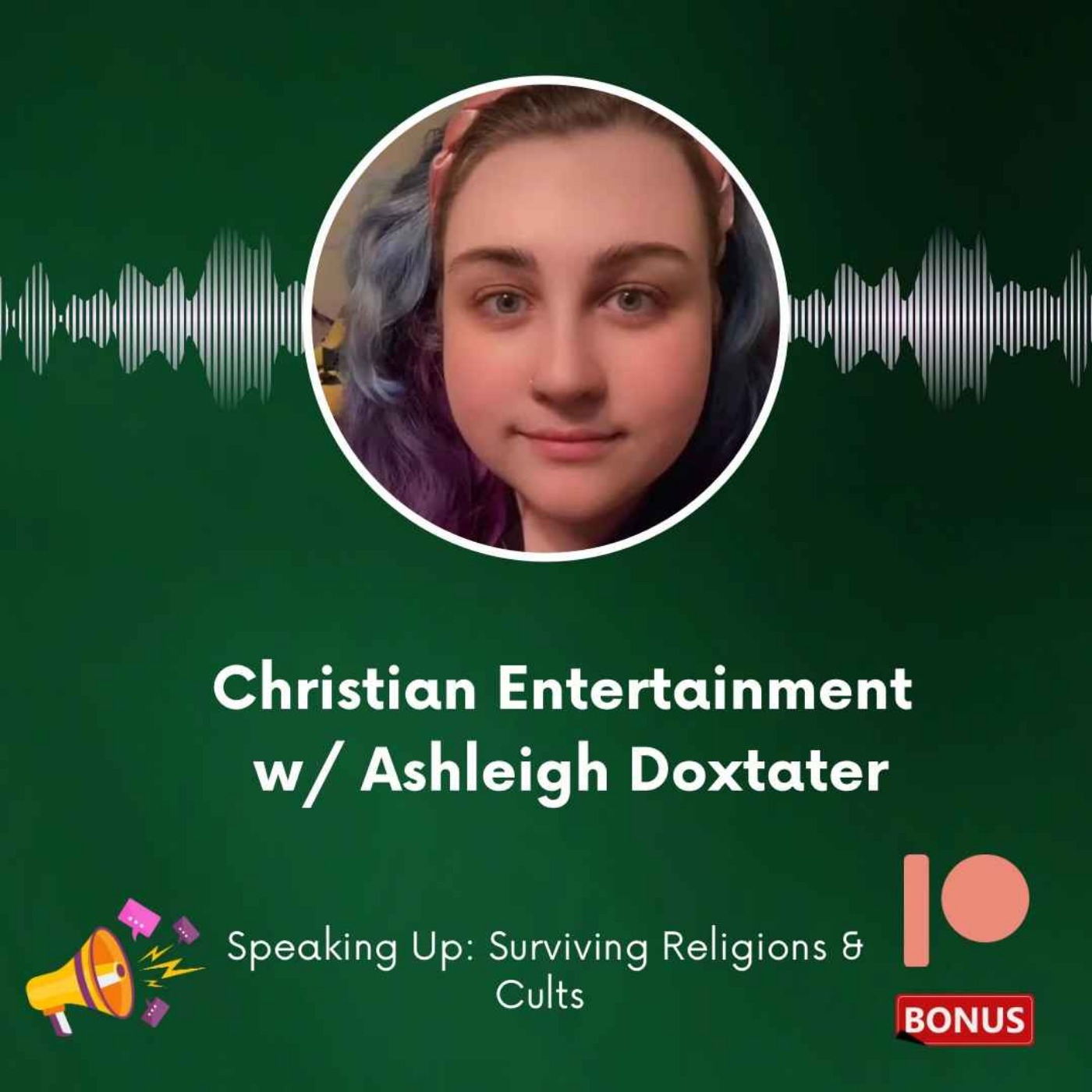 Christian Entertainment w/ Ashleigh Doxtater - Patreon Bonus Preview