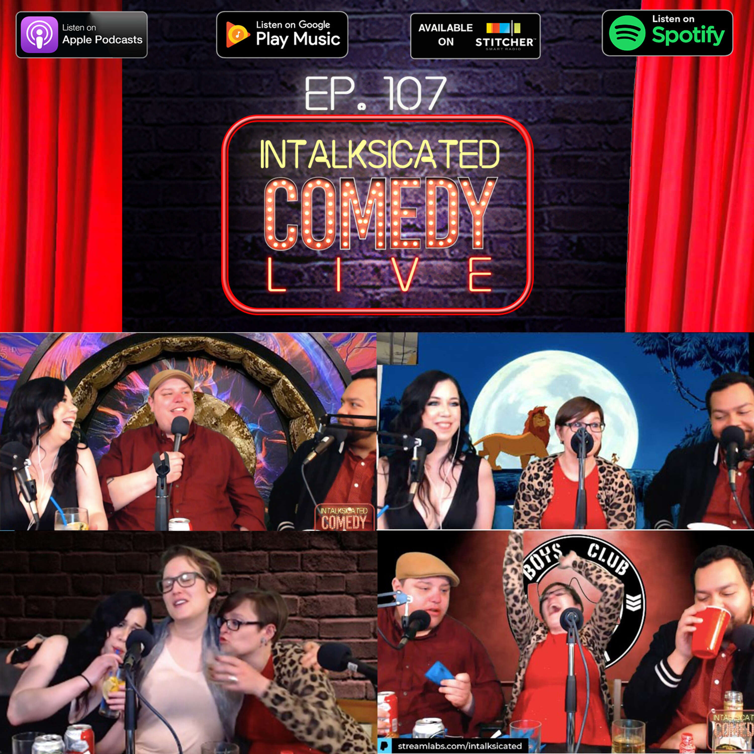 Ep. 107: InTalksicated Comedy Live - April 2019