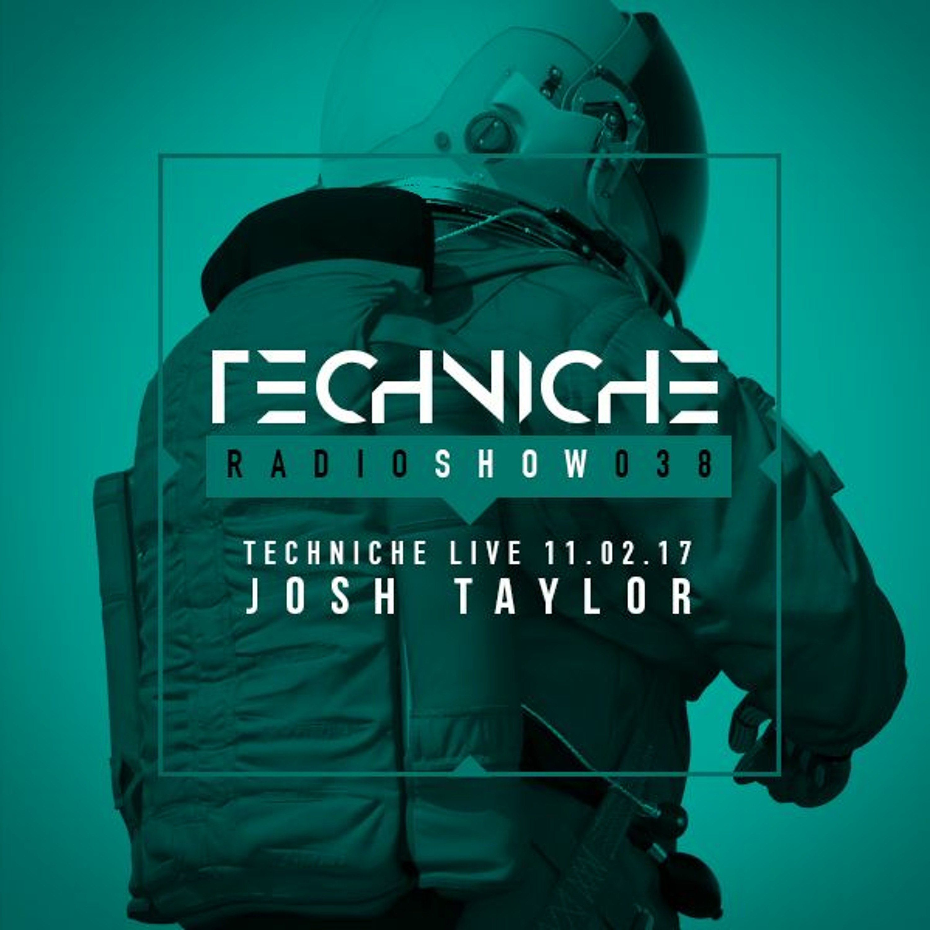 TRS038 TechnicheLive: Josh Taylor 11.02.17