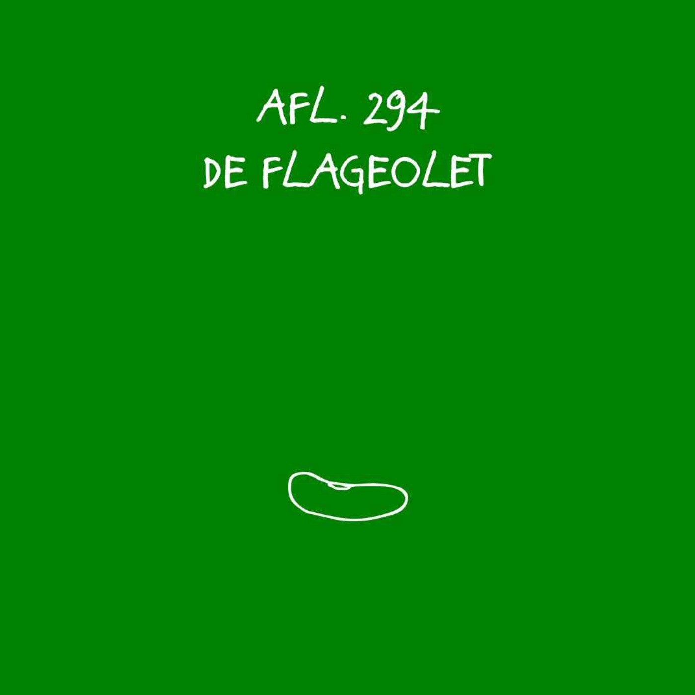 #294 - De flageolet
