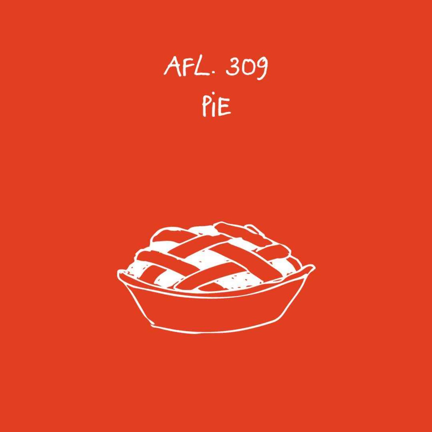 #309 - Pie #309 - Pie